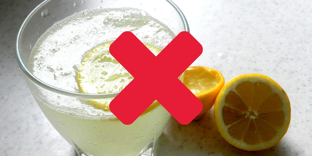 Lemon water is bad for your teeth